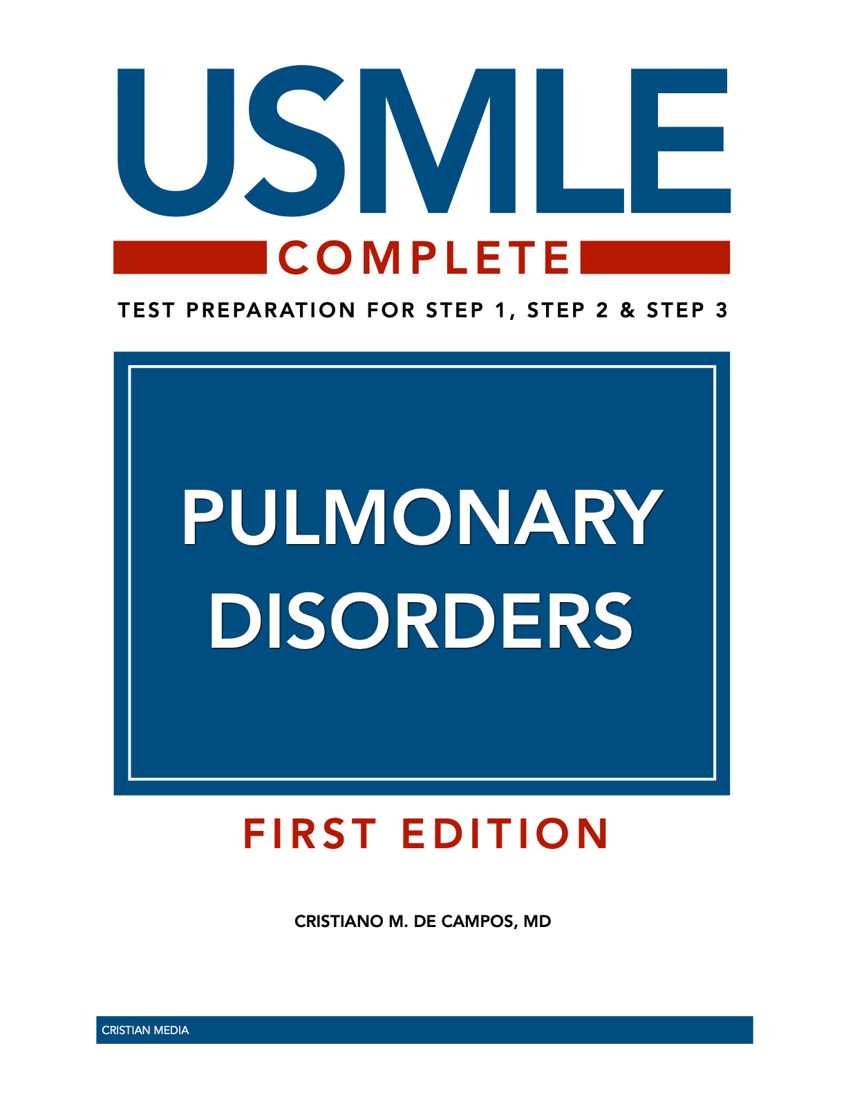 USMLE Complete: Pulmonary Disorders (First Edition)