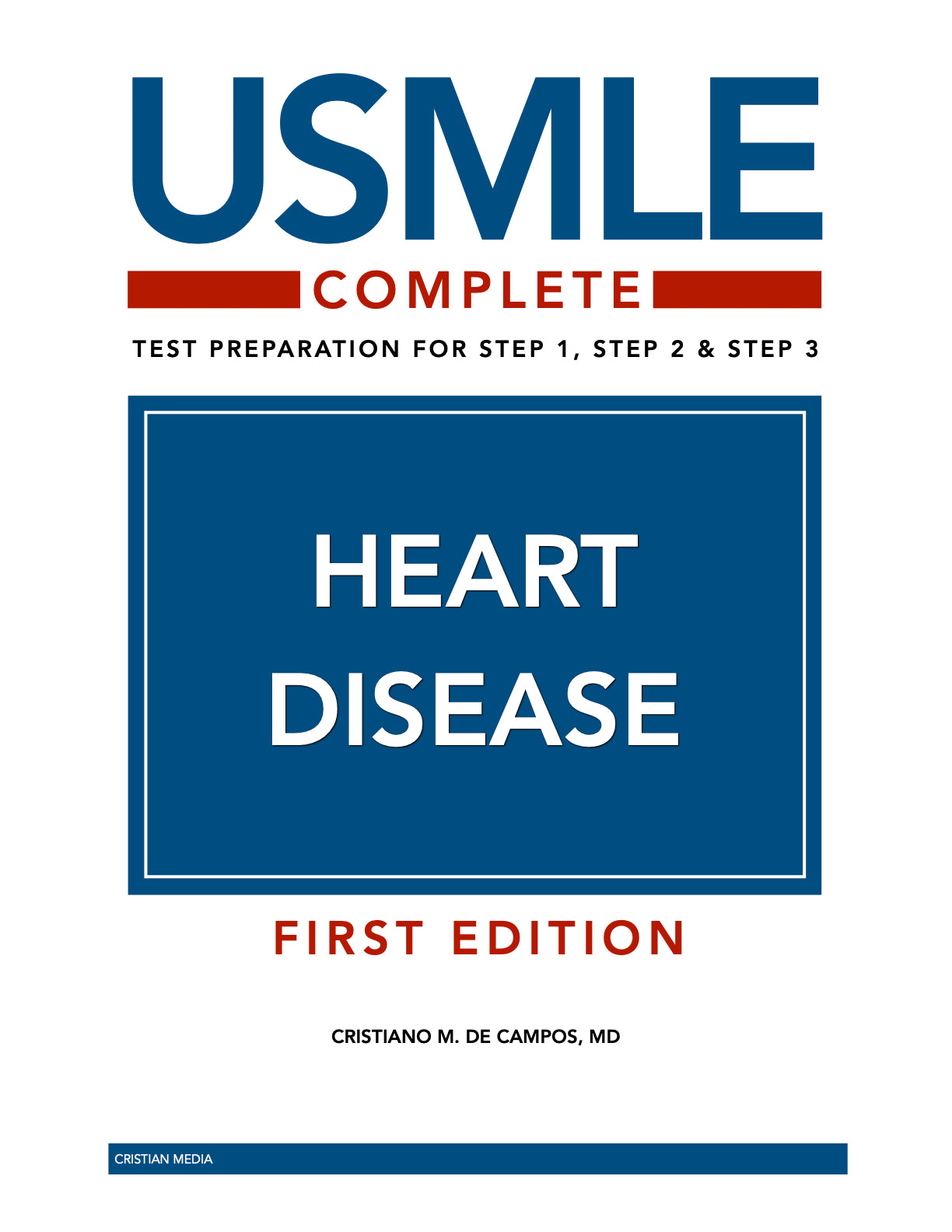 USMLE Complete: Heart Disease (First Edition)