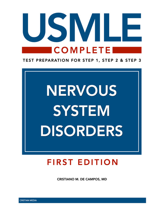 USMLE Complete: Nervous System Disorders (First Edition)